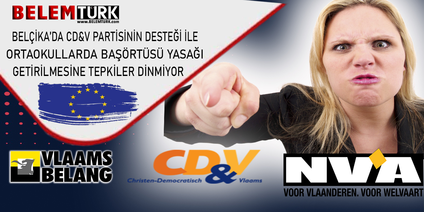 Belçika’da ortaokullarda başörtüsü yasağı getirilmesine tepkiler dinmek bilmiyor