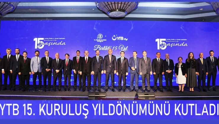 YTB, 15. kuruluş yıl dönümü programı Ankara’da gerçekleştirildi