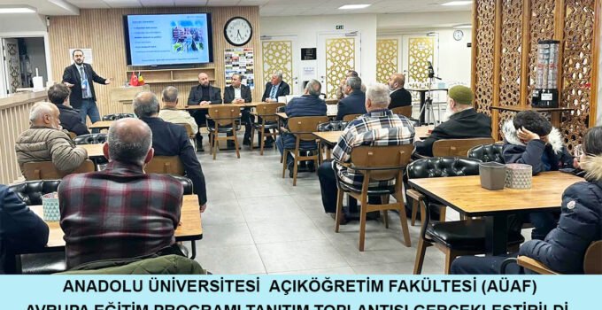 AÜAF Avrupa Eğitim Programı Tanıtım Toplantısı Gerçekleştirildi