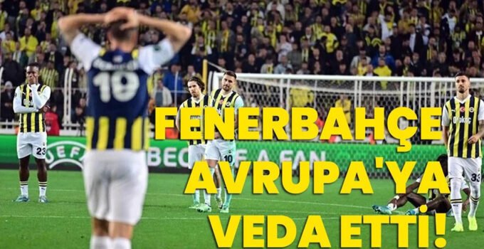 Fenerbahçe deplasmanda Nottingham Forest’ı yenerek Avrupa’ya veda etti.