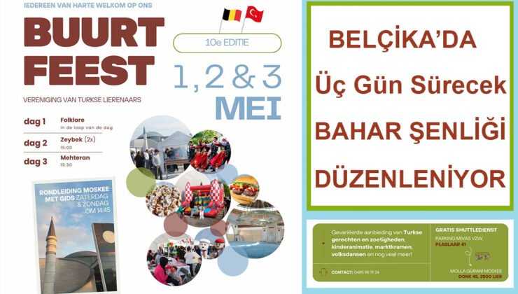 Belçika’da “Vereniging Van Türkse Lierenaars” derneği üç gün sürecek bahar şenliği düzenliyor
