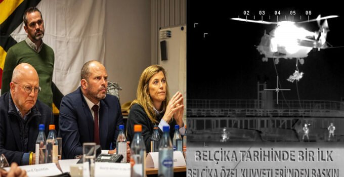 Belçika Özel Kuvvetleri tarihinde ilk kez şüpheli bir gemiyi baskınla ele geçirdi?