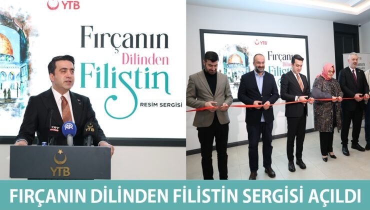 Fırçanın Dilinden Filistin” Sergisi Açıldı