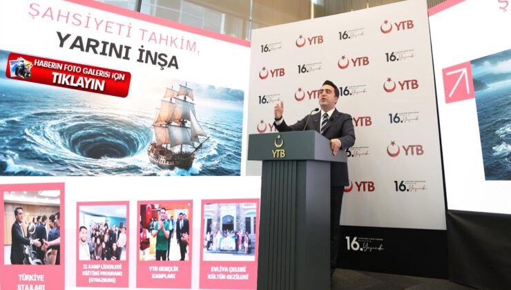 Yurtdışı Türkler ve Akraba Topluluklar Başkanlığı (YTB), 16. yılını kutladı