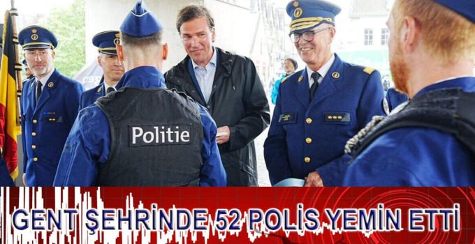 Gent’te güvenliğe güçlü takviye: 52 yeni polis memuru yemin ederek göreve başladı
