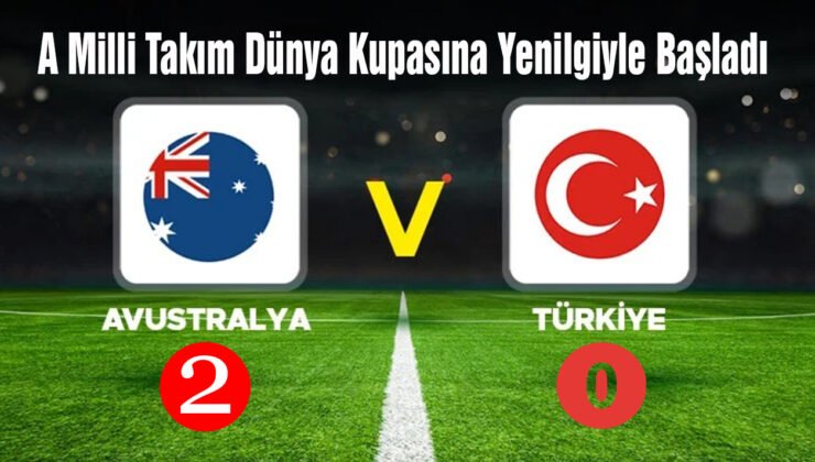 A Milli Takımımız, 2026 FIFA Dünya Kupası’na yenilgi ile başladı