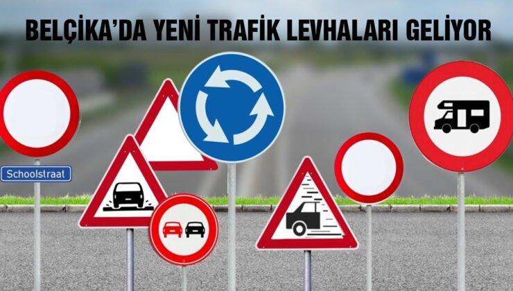 Belçika’da yeni trafik levhaları ve kurallar yürürlüğe giriyor