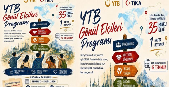 YTB Gönül Elçileri Programı Başvuruları Başladı
