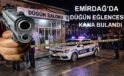 Emirdağ’da düğün eğlencesi kana bulandı