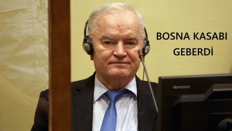 Bosna Kasabı Ratko Mladiç Lahey’deki Cezaevinde Öldü
