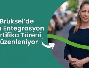 Brüksel’de Bon entegrasyon programını başarıyla tamamlayanlara özel sertifikaları verilecek