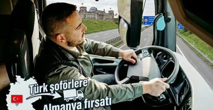 Türk şoförlere Almanya fırsatı!